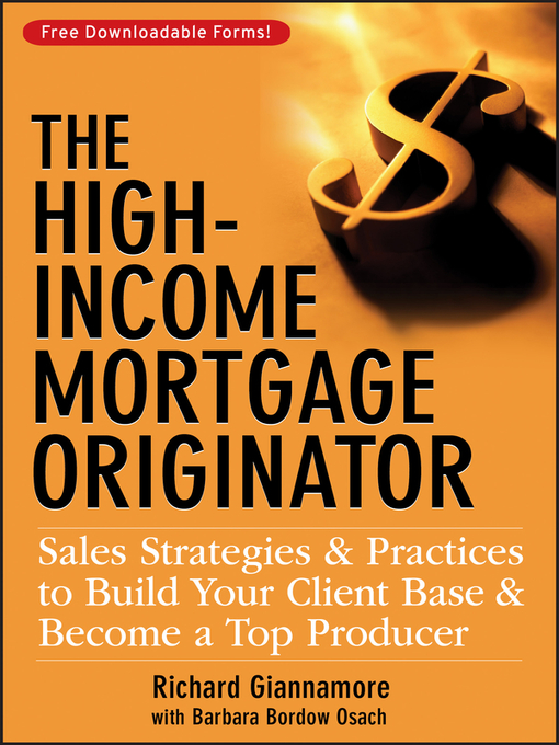 Title details for The High-Income Mortgage Originator by Richard Giannamore - Available